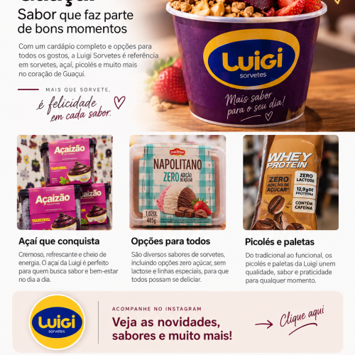 Layout editorial aprovado para a matéria da Luigi Sorvetes Guaçuí
